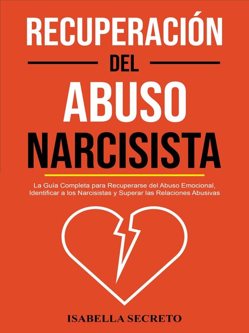 Title details for Recuperación del Abuso Narcisista by Isabella Secreto - Available